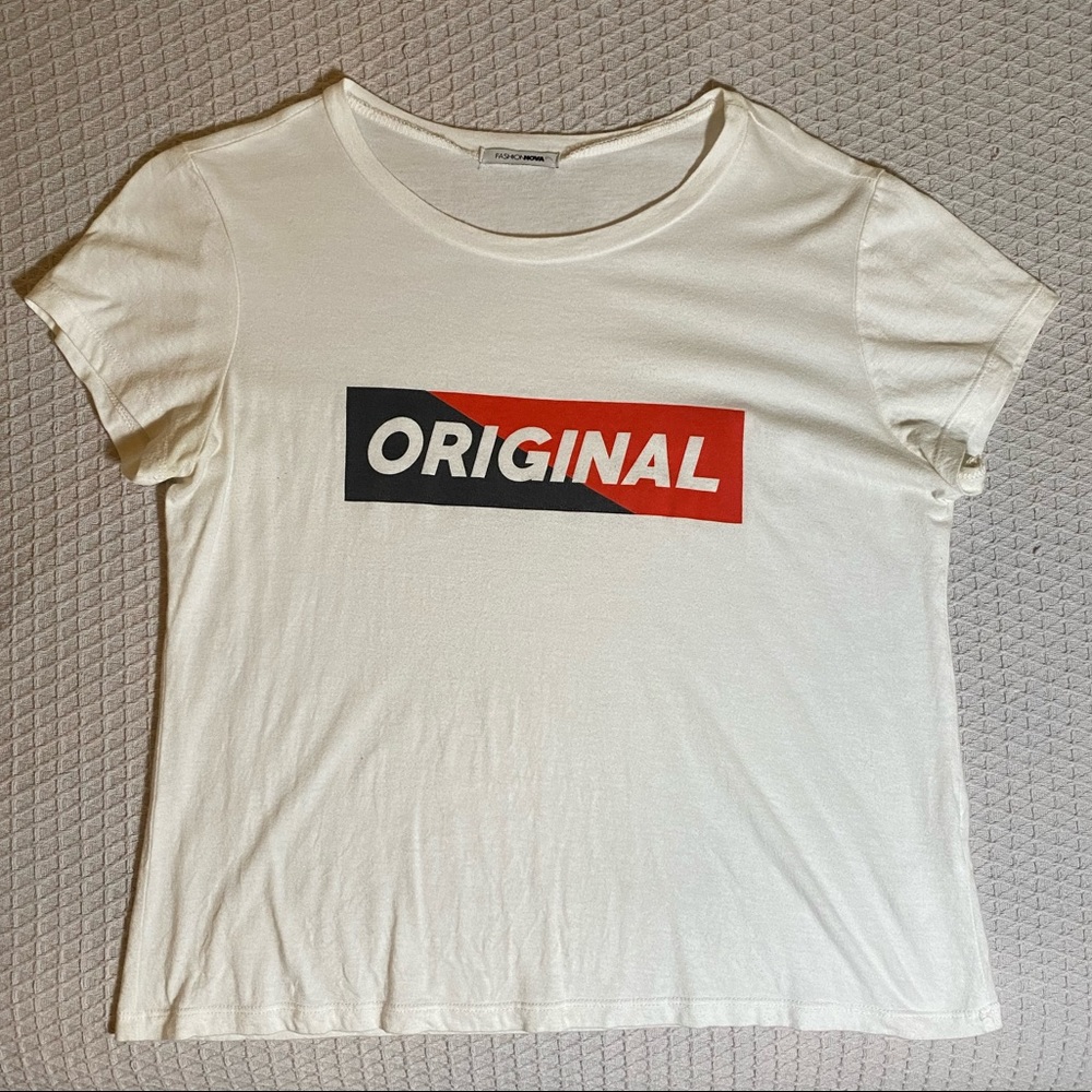 Fashion Nova “Original” T-Shirt